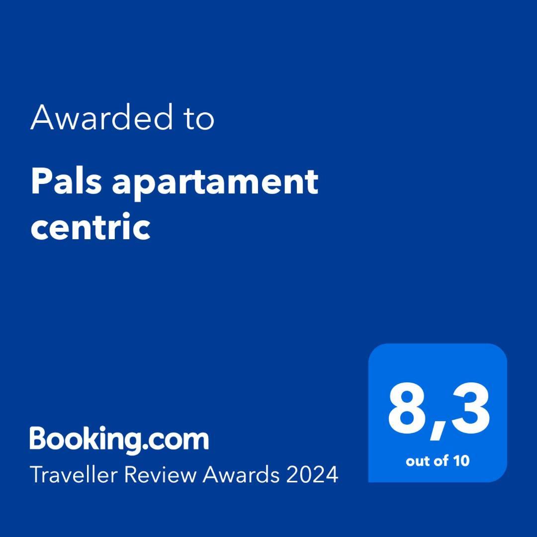 Pals Apartament Centric エクステリア 写真